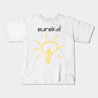 Eureka Idea light bulb Kids T-Shirt